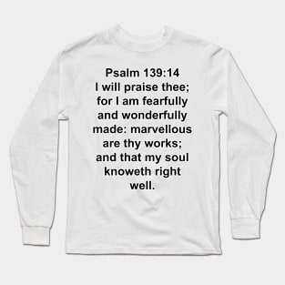 Psalm 139:14 King James Version Bible Verse Typography Long Sleeve T-Shirt